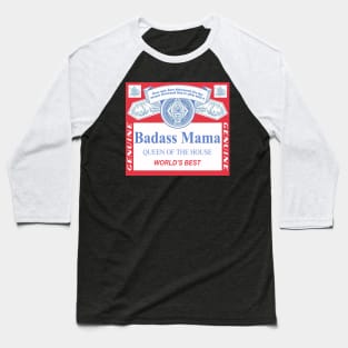 Badass Mama Baseball T-Shirt